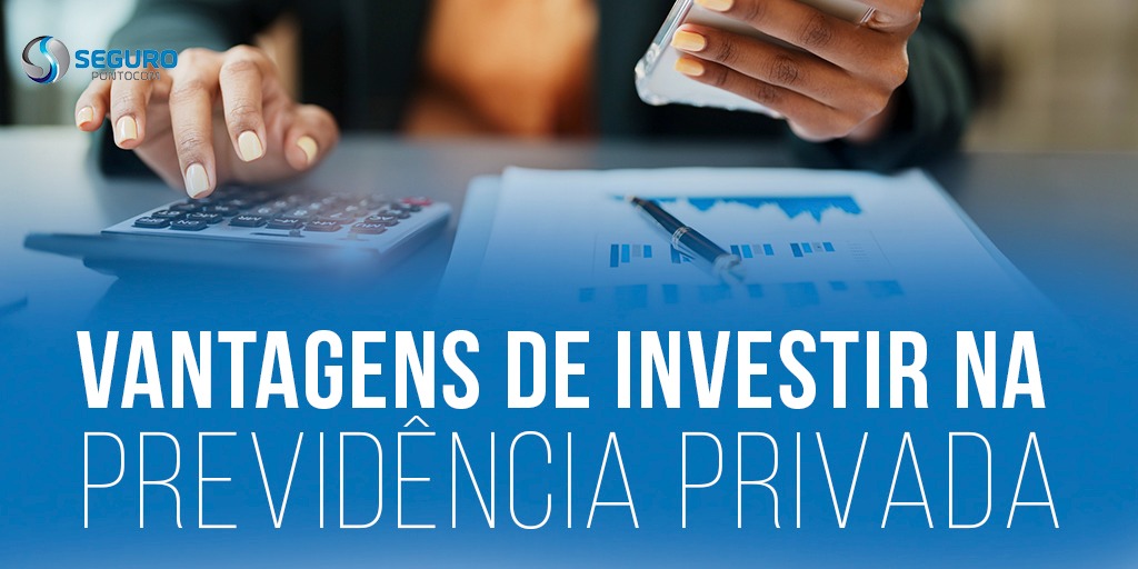 vantagens-de-investir-na-previdencia-privada